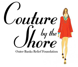 Couture by the Shore Outer Banks Relief Foundation Event