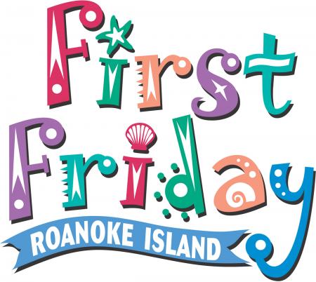 First Friday on Roanoke Island Outer Banks