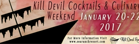 Kill Devil Cocktails & Culinary Weekend