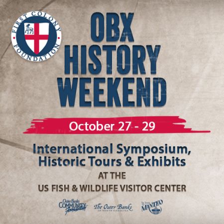 Outer Banks History Weekend