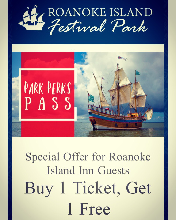 Roanoke Island Festival Park Perks Pass Special Offer