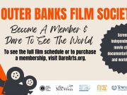 Dare Arts, The Outer Banks Film Society 24/25 Season