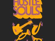 Tap Shack, Hustle Souls