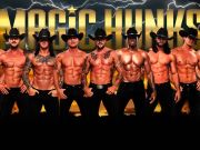 Jolly Roger Restaurant, Magic Hunks
