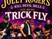 Jolly Roger Restaurant, Trick Fly