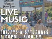 Outer Banks Brewing Station, Live Music in the Backyard