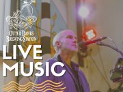 Outer Banks Brewing Station, Live Music in the Backyard