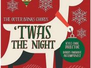 OBX Chorus, 'Twas the Night