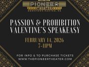 The Pioneer Theater, Passion & Prohibition Valentine's Speakeasy