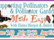 Frisco Native American Museum & Natural History Center, Supporting Pollinators & Pollinator Gardens