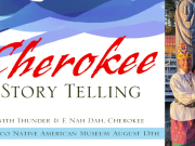 Frisco Native American Museum & Natural History Center, Cherokee Storytelling