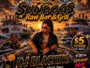 Sundogs Raw Bar & Grill, DJ Blacking