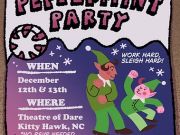 Theatre of Dare, The 1683rd Annual Peppermint Party