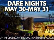The Lost Colony, Dare Nights: Free Admission for Local Residents!