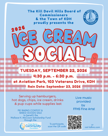 Town of Kill Devil Hills, Town of Kill Devil Hills 2026 Ice Cream Social