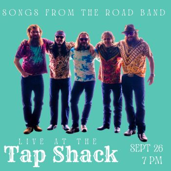 Tap Shack, Songs From the Road Band