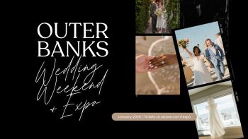 Outer Banks Wedding Association, Outer Banks Wedding Weekend & Expo