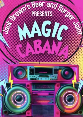 Jack Brown's Beer & Burger Joint, DJ Magic Cabana