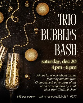 TRiO Restaurant & Market, Bubbles Bash