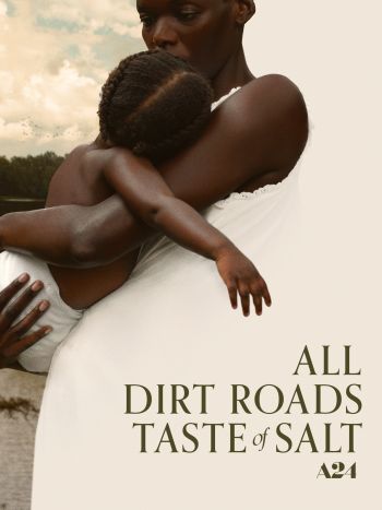 Dare County Arts Council, Film Series: All Dirt Roads Taste of Salt