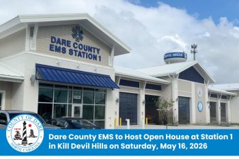 Dare County, EMS Open House