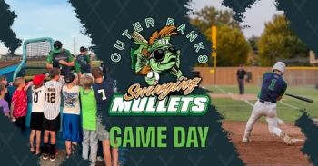 Outer Banks Swinging Mullets Baseball, Home Game