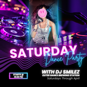 Outer Banks Brewing Station, Dance Night with DJ Smilez