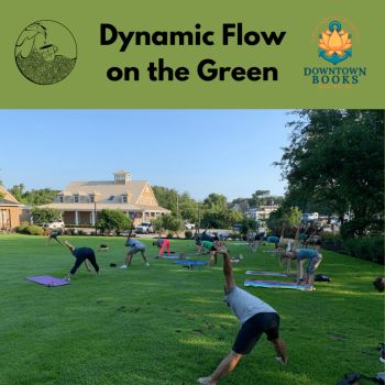 Duck Town Park, Dynamic Flow Fitness on the Green