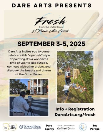 Dare County Arts Council, Fresh from the Outer Banks - Plein Air Event