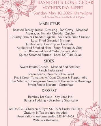Basnight’s Lone Cedar Cafe, Mother's Day Buffet