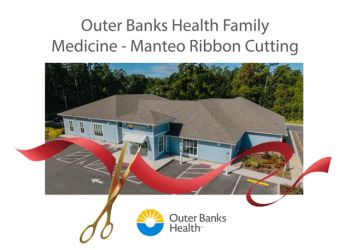 OBX Events, Outer Banks Health Family Medicine - Manteo Ribbon Cutting