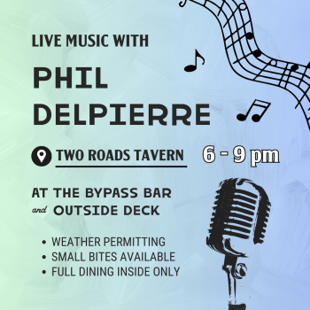Two Roads Tavern, Phil Delpierre