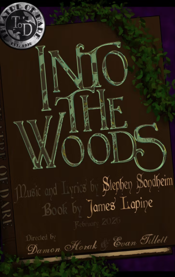 Theatre of Dare, Into The Woods