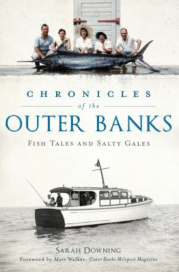 Buxton Village Books, Chronicles of the Outer Banks