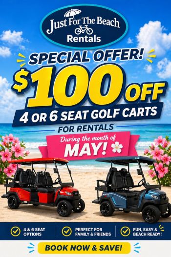 Just For the Beach Rentals, $100 Off Golf Carts