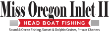 Miss Oregon Inlet II Head Boat Fishing