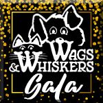 Wags and Whiskers Gala