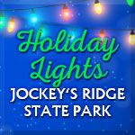 Jockey's Ridge State Park Holiday Lights